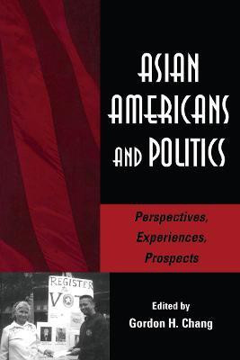 Asian Americans and Politics(English, Paperback, unknown)