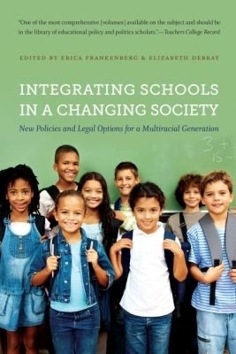 Integrating Schools in a Changing Society(English, Paperback, unknown)