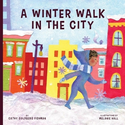 Winter Walk in the City(English, Board book, Goldberg Fishman Cathy)