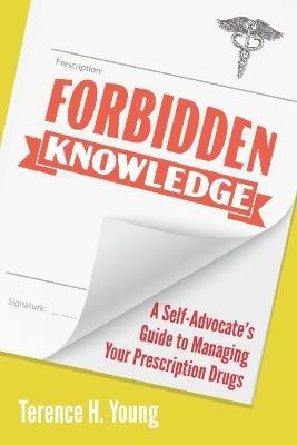 Forbidden Knowledge(English, Paperback, Young Terence H.)