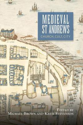 Medieval St Andrews(English, Paperback, unknown)