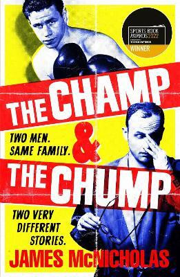The Champ & The Chump(English, Paperback, McNicholas James)