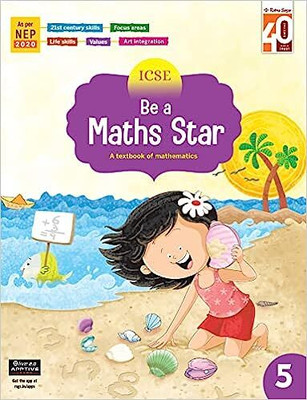 Be A Maths Star 5 (ICSE) NEP 2020(Paperback, Sunita Arora)