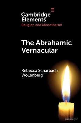 The Abrahamic Vernacular(English, Paperback, Wollenberg Rebecca Scharbach)