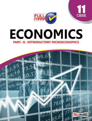 CBSE Economics Part B Introductory Microeconomics Class 11 (2023-24)(Paperback, Full Marks Team)