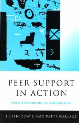 Peer Support in Action(English, Electronic book text, Cowie Helen)