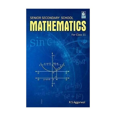 Senior Secondary School Mathematics for Class 11 Examination  - RS AGRAWAL CLASS 11 with 1 Disc(English, Paperback, Aggarwal R.S.)