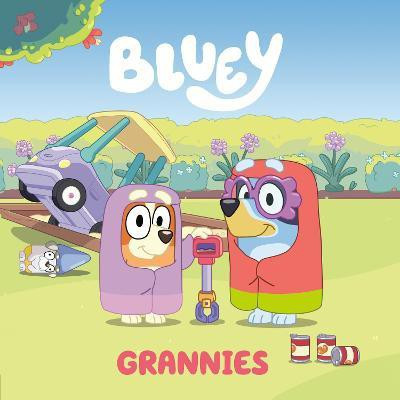 Bluey: Grannies(English, Paperback, Penguin Young Readers Licenses)