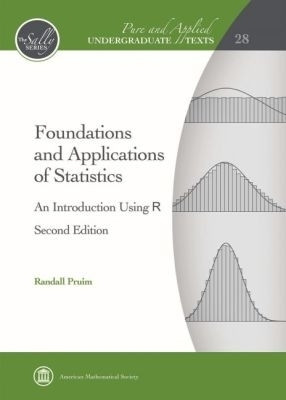 Foundations and Applications of Statistics(English, Hardcover, Pruim Randall)