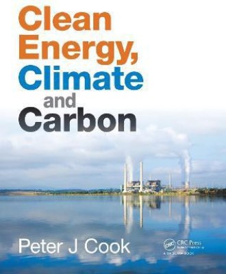 Clean Energy, Climate and Carbon(English, Paperback, Cook Peter J.)