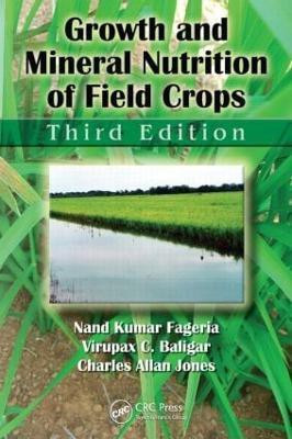 Growth and Mineral Nutrition of Field Crops(English, Hardcover, Fageria Nand Kumar)