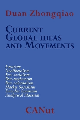 Current Global Ideas and Movements Challenging Capitalism(English, Paperback, Zhongqiao Duan)