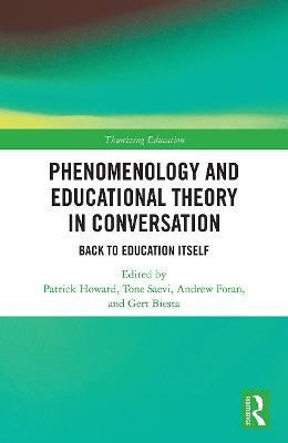 Phenomenology and Educational Theory in Conversation(English, Paperback, unknown)