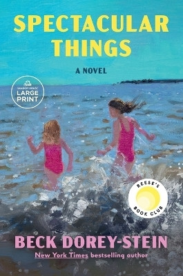 Spectacular Things: Reese's Book Club(English, Paperback, Dorey-Stein Beck)