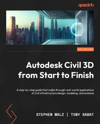 Autodesk Civil 3D 2024 from Start to Finish(English, Paperback, Walz Stephen)