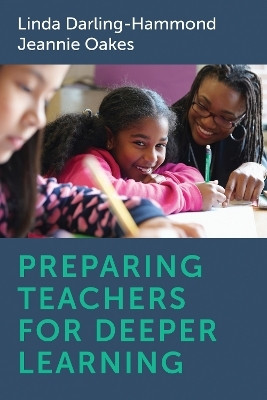 Preparing Teachers for Deeper Learning(English, Paperback, Darling-Hammond Linda)