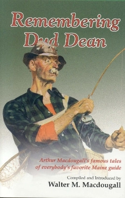Remembering Dud Dean(English, Paperback, Macdougall Walter)