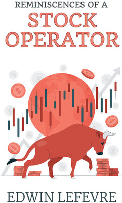 Reminiscences of a Stock Operator(English, Hardcover, Lefevre Edwin)
