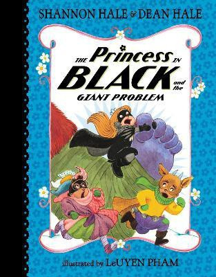 The Princess in Black and the Giant Problem(English, Hardcover, Hale Shannon)