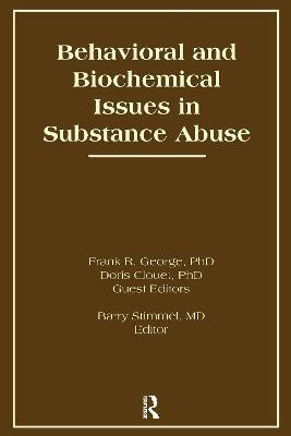 Behavioral and Biochemical Issues in Substance Abuse(English, Paperback, Clouet Doris)