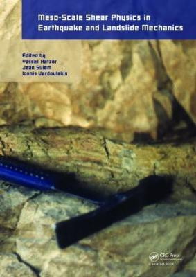 Meso-Scale Shear Physics in Earthquake and Landslide Mechanics(English, Hardcover, unknown)