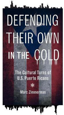 Defending Their Own in the Cold(English, Electronic book text, Zimmerman Marc)