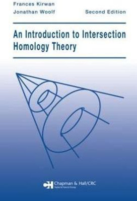An Introduction to Intersection Homology Theory(English, Hardcover, Kirwan Frances)