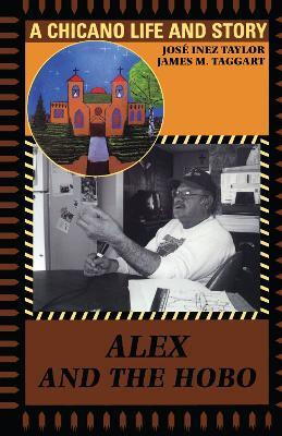 Alex and the Hobo(English, Paperback, Taylor Jose Inez)