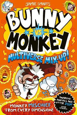 Bunny vs Monkey: Multiverse Mix-up! (a Phoenix Comic Book, from the multi-million-selling creative genius Jamie Smart)(English, Paperback, Smart Jamie)
