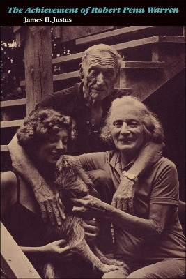 The Achievement of Robert Penn Warren(English, Paperback, Justus James H.)