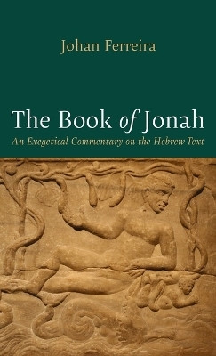 The Book of Jonah(English, Hardcover, Ferreira Johan)