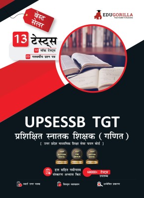 UP TGT Mathematics Exam | UPSESSB Trained Graduate Teacher  - 2024 (Hindi Edition) - 10 Full Length Mock Tests and 3 Previous Year Papers (1600 Solved Questions) UPSESSB with Free Access to Online Tests(Hindi, Paperback, EduGorilla Prep Experts)