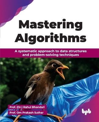 Mastering Algorithms(English, Paperback, Bhandari Rahul)