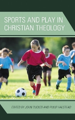 Sports and Play in Christian Theology(English, Electronic book text, unknown)