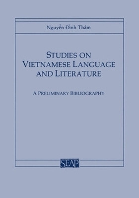 Studies on Vietnamese Language and Literature(English, Electronic book text, Dinh Tham Nguyen)