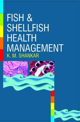 Fish and Shellfish Health Management(English, Hardcover, unknown)