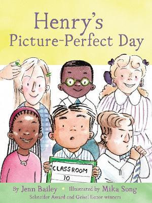 Henry's Picture-Perfect Day(English, Hardcover, Bailey Jenn)