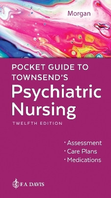 Pocket Guide to Townsend's Psychiatric Nursing(English, Paperback, Morgan Karyn)