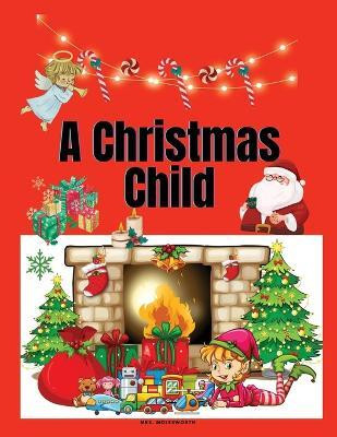 A Christmas Child(English, Paperback, Mrs Molesworth)
