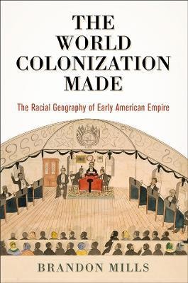 The World Colonization Made(English, Electronic book text, Mills Brandon)