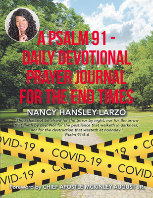 A Psalm 91 - Daily Devotional Prayer Journal for the End Times(English, Paperback, Hansley-Larzo Nancy)