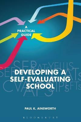 Developing a Self-Evaluating School(English, Paperback, Ainsworth Paul K.)