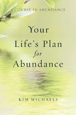 A Course in Abundance(English, Paperback, Michaels Kim)