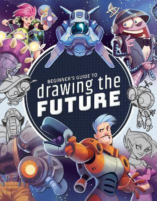 Beginner's Guide to Drawing the Future(English, Paperback, unknown)