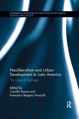 Neoliberalism and Urban Development in Latin America(English, Paperback, unknown)