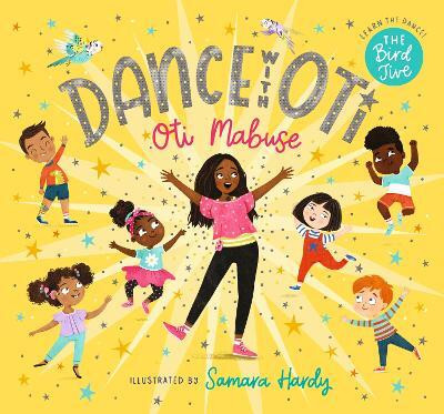 Dance with Oti: The Bird Jive(English, Hardcover, Mabuse Oti)