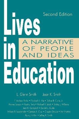 Lives in Education(English, Paperback, Smith Joan K.)