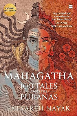 Mahagatha 100 Tales From The Puranas(Paperback, Satyarth Nayak)