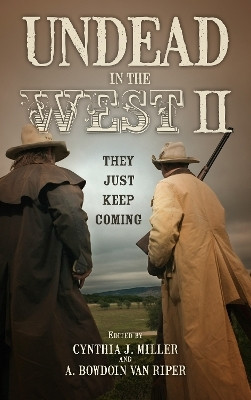 Undead in the West II(English, Hardcover, unknown)