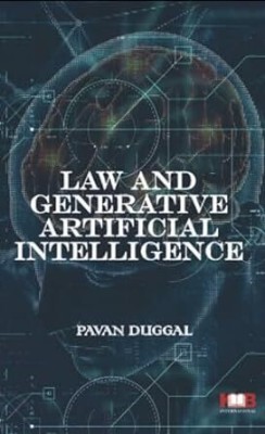 Law and Generative Artificial Intelligence(Paperback, Pavan Duggal)